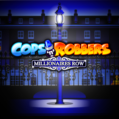 Cops And Robbers Millionaires Row Free Play