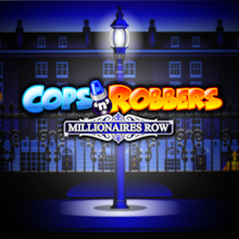 Cops and Robbers: Millionaires Row