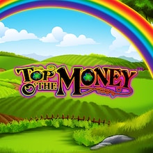 Top o'the Money™