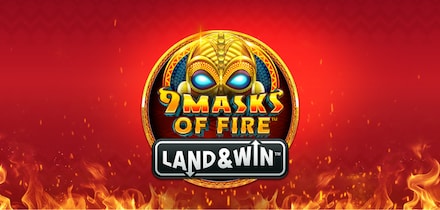 9 Masks of Fire Land & Win