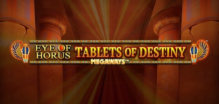 Eye of Horus Tablet of Destiny Megaways
