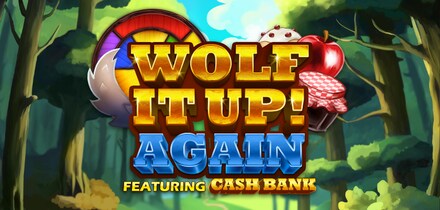 Wolf It Up! Again