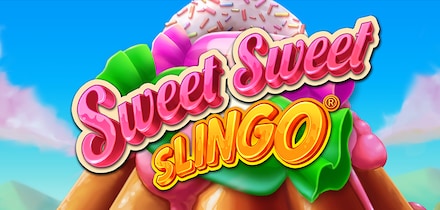Sweet Sweet Slingo
