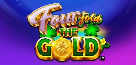 Fourfold the Gold™