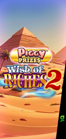 Piggy Prizes™ - Wish of Riches 2™