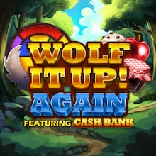 Wolf It Up! Again