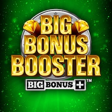 Big Bonus Booster