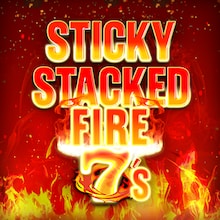 Sticky Stacked Fire 7's
