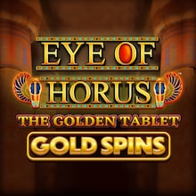 Eye of Horus The Golden Tablet Gold Spins