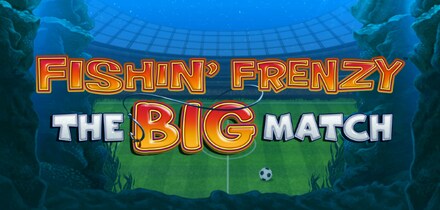 Fishin Frenzy The Big Match