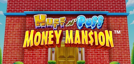Huff n Puff Money Mansion