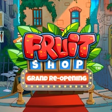 Fruit Shop Grand Re Opening