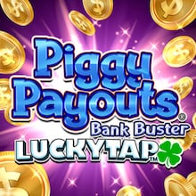 Piggy Payouts Bank Buster LuckyTap™
