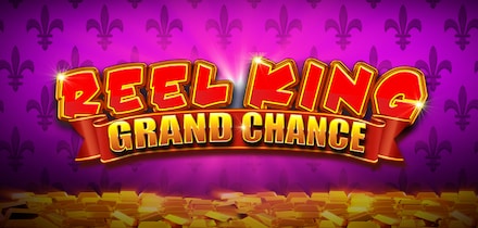 Reel King Grand Chance